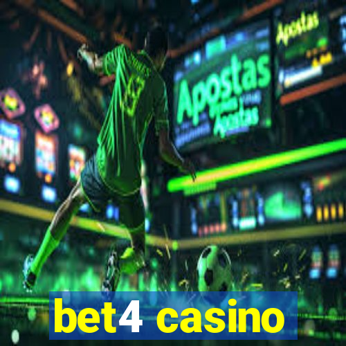 bet4 casino